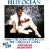 Billy Ocean - When The Going Gets Tough, The Tough Get Going (12'')